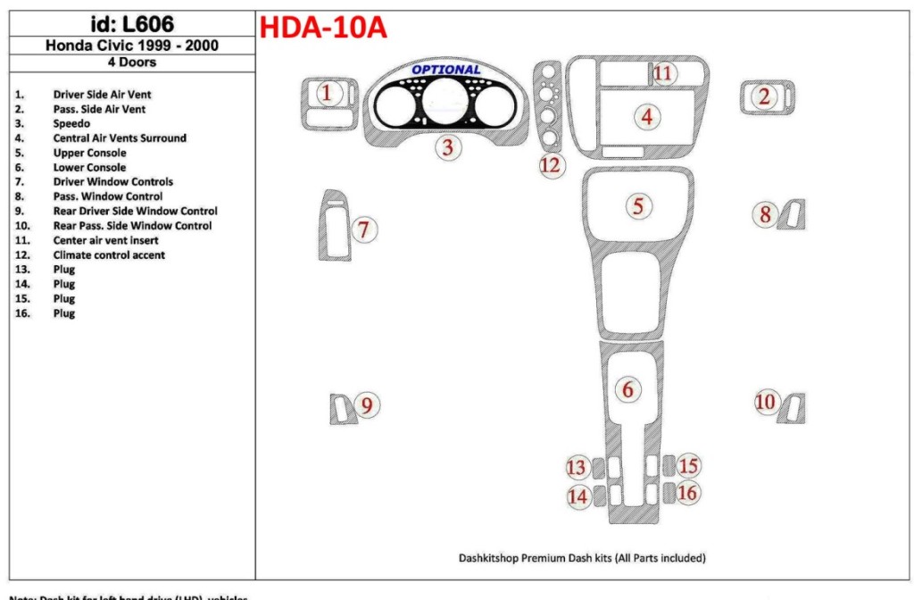 Honda Civic 1999-2000 4 Doors 16 Parts set Cruscotto BD Rivestimenti interni Honda Civic 1999-2000 4 Doors 16 Parts set Cruscotto BD Rivestimenti interni