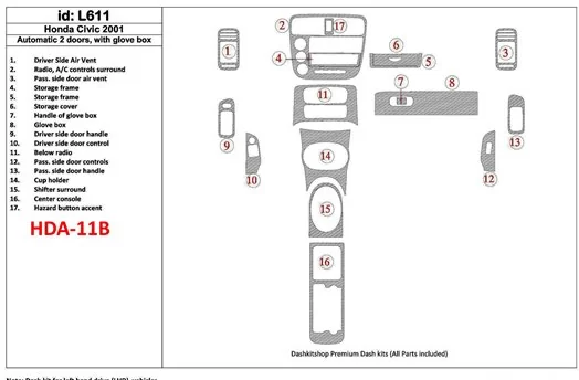 Honda Civic 2001-2001 Automatic Gearbox, 2 Doors, with glowe-box, 17 Parts set Cruscotto BD Rivestimenti interni Honda Civic 2001-2001 Automatic Gearbox, 2 Doors, with glowe-box, 17 Parts set Cruscotto BD Rivestimenti interni