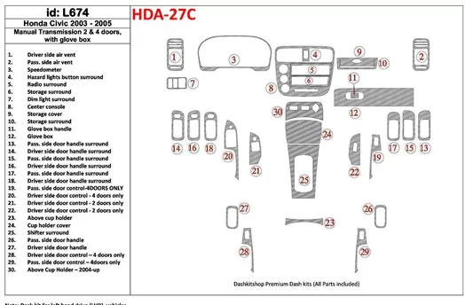 Honda Civic 2003-2005 Manual Gear Box, 2 or 4 Doors, with glowe-box Cruscotto BD Rivestimenti interni Honda Civic 2003-2005 Manual Gear Box, 2 or 4 Doors, with glowe-box Cruscotto BD Rivestimenti interni