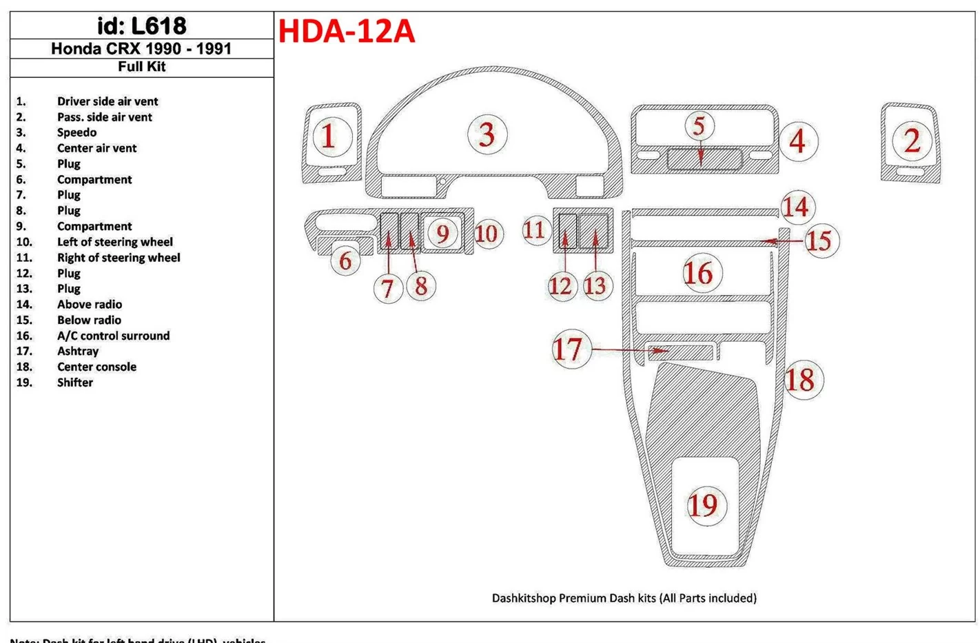 Honda CRX 1990-1991 Full Set, 19 Parts set Cruscotto BD Rivestimenti interni