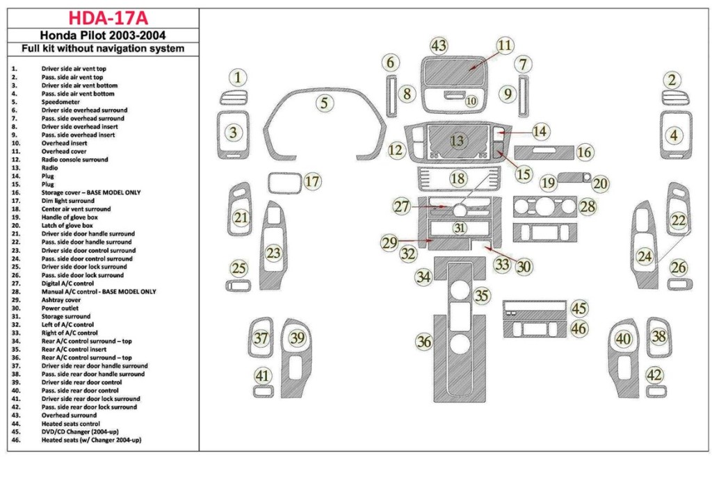 Honda Pilot 2003-2004 Full Set, Without NAVI, 42 Parts set Cruscotto BD Rivestimenti interni