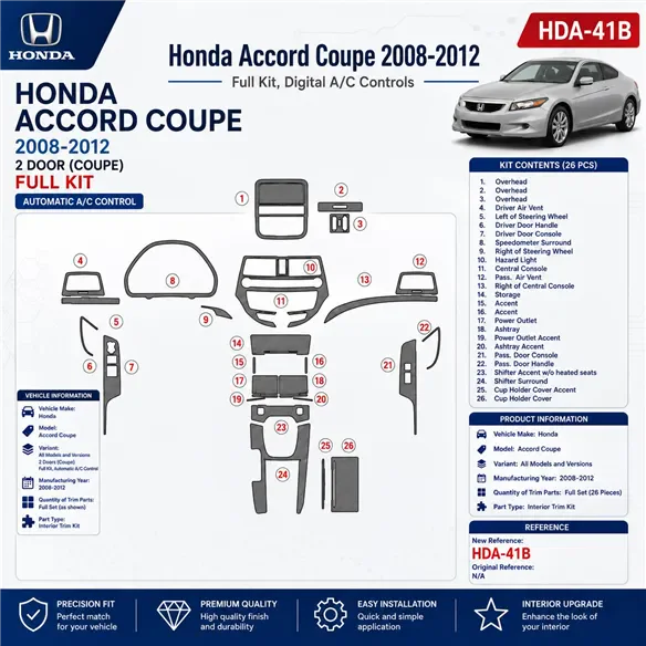 Honda Accord 2008-2012 set completo, 2 porte (Coupe); Automatic comandi climatizzatore kit rivestimento cruscotto e interni 3D