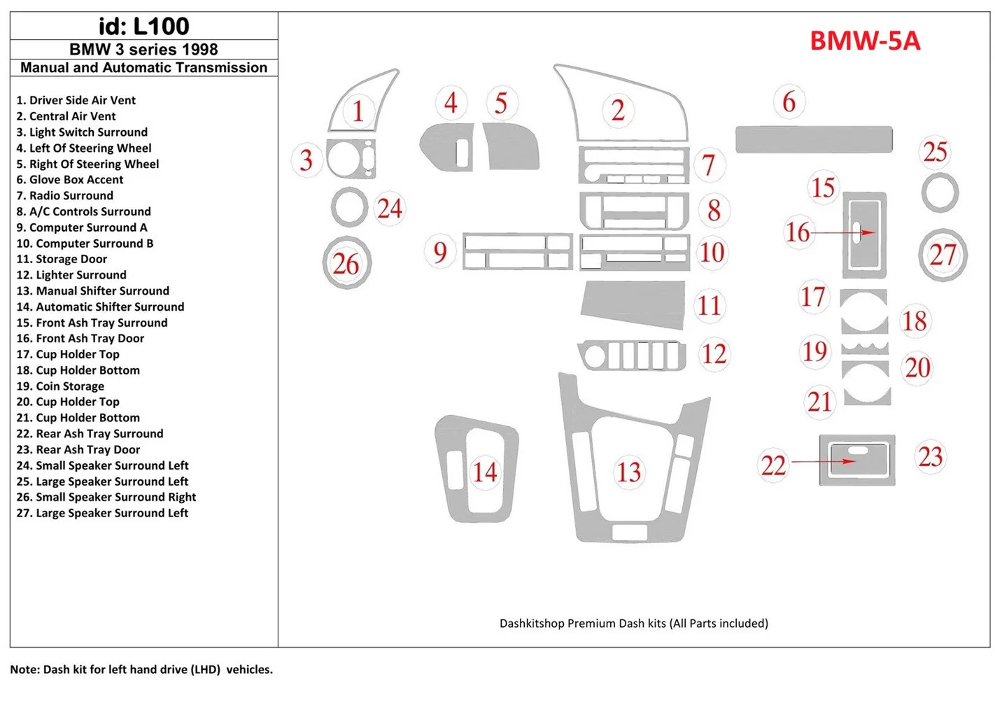 BMW 3 1998-1998 Manual Gearbox & Automatic Gear, 27 Parts set Cruscotto BD Rivestimenti interni