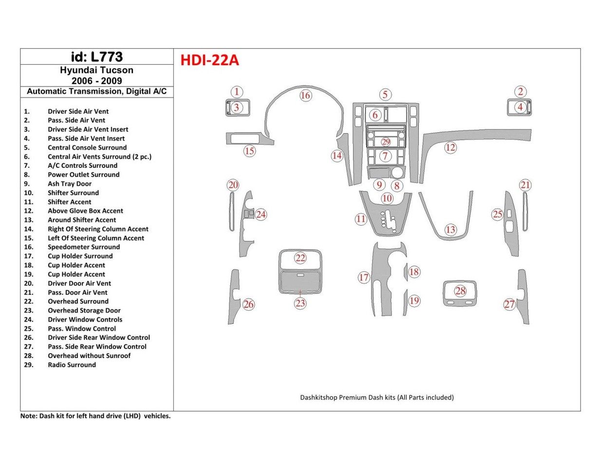 Hyundai Tucson 2006-2009 Automatic Gear Cruscotto BD Rivestimenti interni
