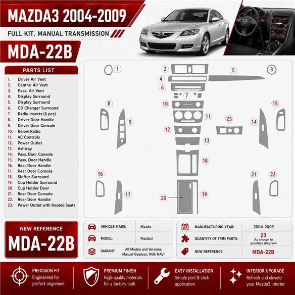 Mazda Mazda3 2004-2009 cambio manuale; con navigatore kit rivestimento cruscotto e interni 3D