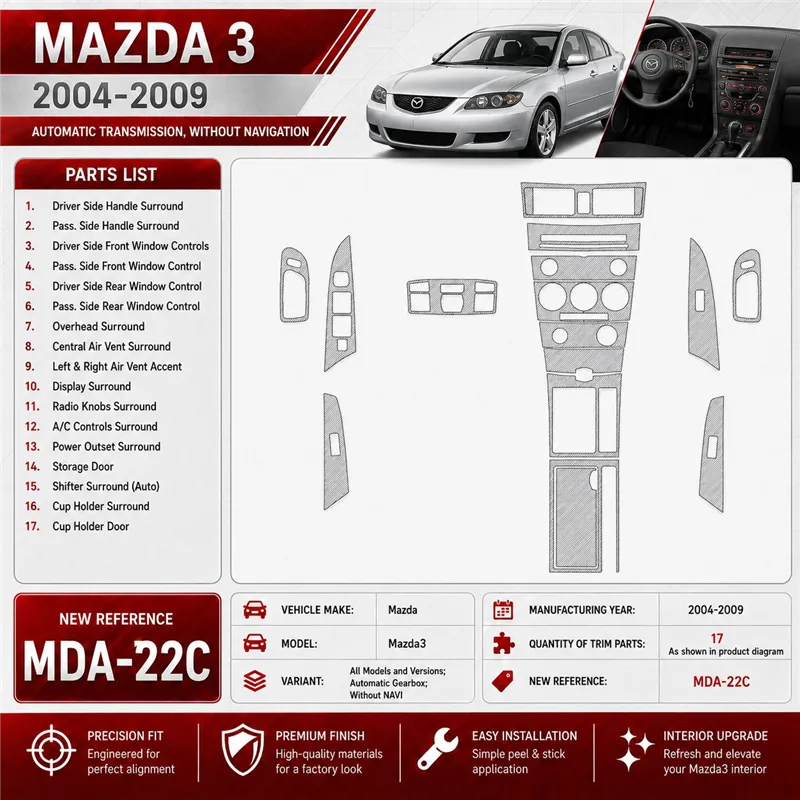 Mazda Mazda3 2004-2009 cambio automatico; senza navigatore kit rivestimento cruscotto e interni 3D