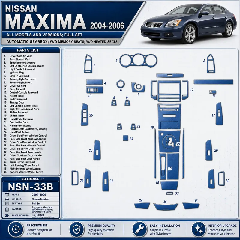 Nissan Maxima 2004-2006 set completo; cambio automatico; W / O Memory Seats; W / O Heated Seats kit rivestimento cruscotto e int