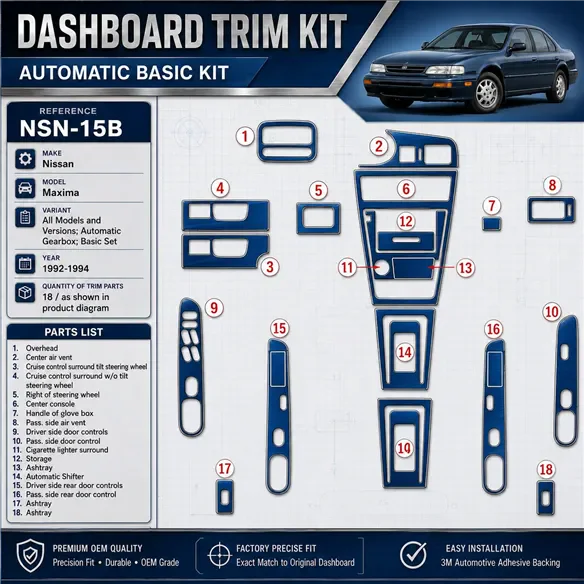 Nissan Maxima 1992-1994 cambio automatico; Basic Set kit rivestimento cruscotto e interni 3D 18 pezzi