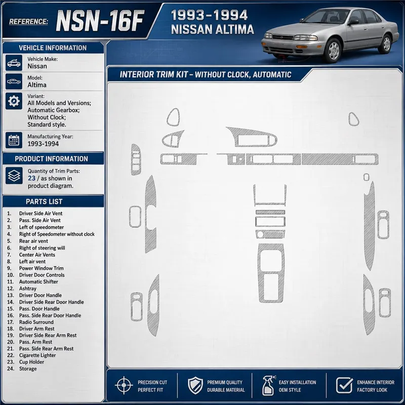 Nissan Altima 1993-1993 cambio automatico; senza watches; senza OEM kit rivestimento cruscotto e interni 3D 23 pezzi