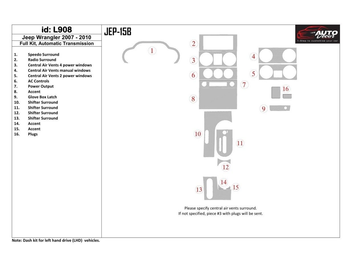 Jeep Wrangler 2007-2010 Full Set, Automatic Gear Cruscotto BD Rivestimenti interni