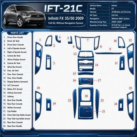 Infiniti FX 2009-2009 set completo; senza sistema di navigazione kit rivestimento cruscotto e interni 3D