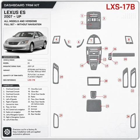 Lexus ES 2007-in poi set completo; senza navigatore kit rivestimento cruscotto e interni 3D