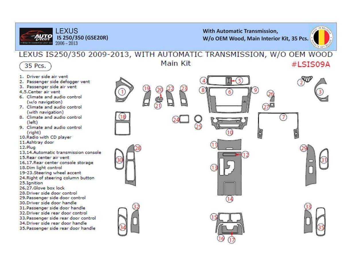 Lexus IS 2009-2013 Kit Rivestimento Cruscotto all'interno del veicolo Cruscotti personalizzati 35-Decori