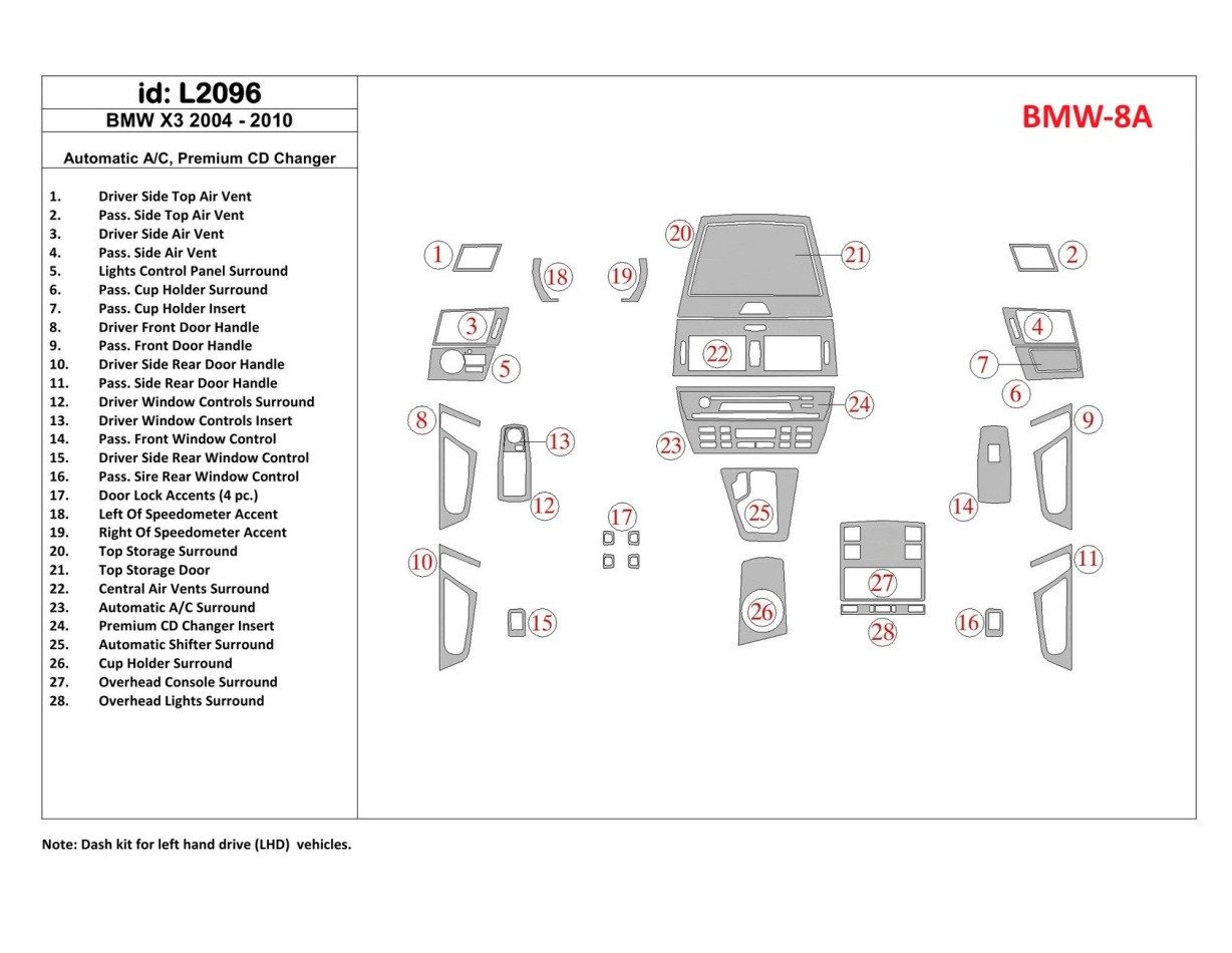 BMW X3 2004-UP Automatic Gearbox AC Control, Premium CD Changer Cruscotto BD Rivestimenti interni