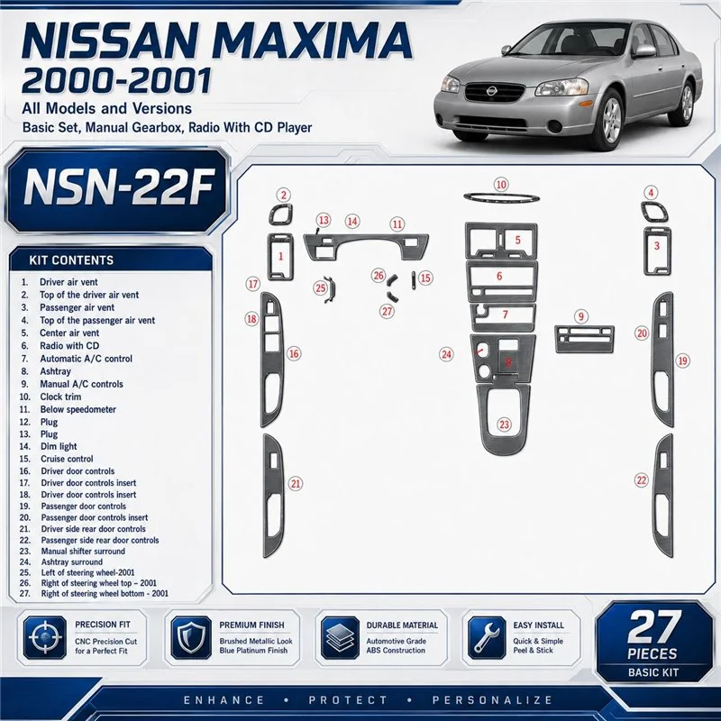 Nissan Maxima 2000-2001 Basic Set; cambio manuale; Radio con CD Player kit rivestimento cruscotto e interni 3D 27 pezzi