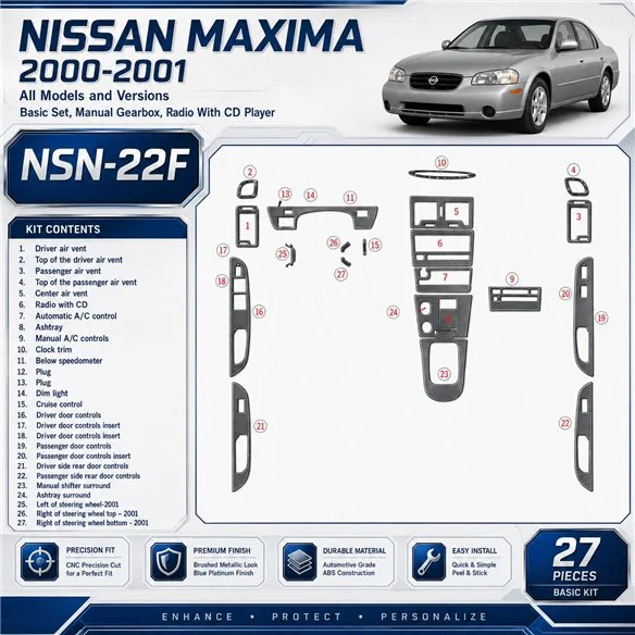 Nissan Maxima 2000-2001 Basic Set; cambio manuale; Radio con CD Player kit rivestimento cruscotto e interni 3D 27 pezzi