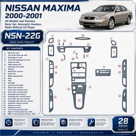 Nissan Maxima 2000-2001 Basic Set; cambio automatico; Radio senza CD Player kit rivestimento cruscotto e interni 3D 28 pezzi