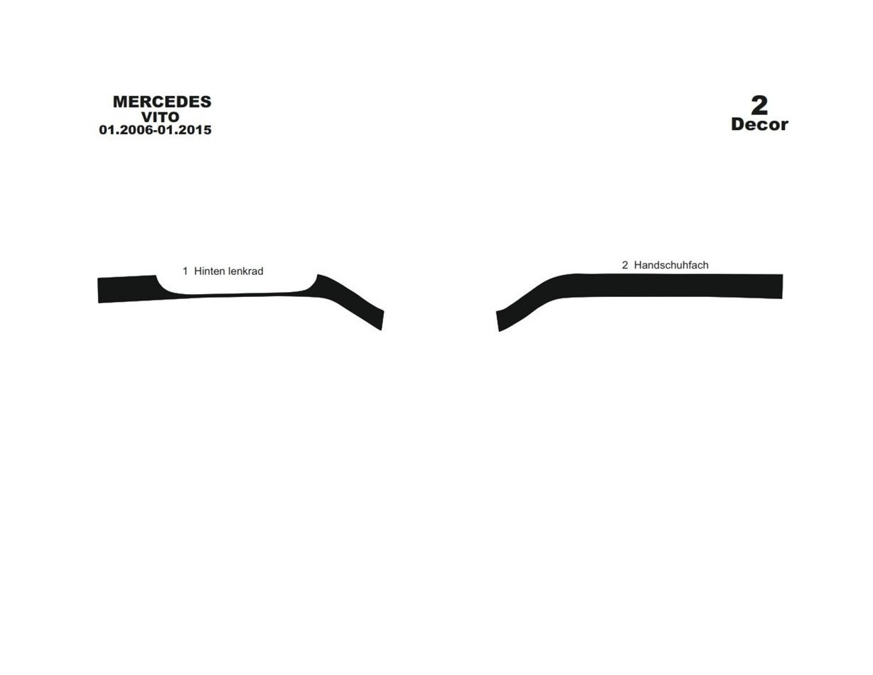 Mercedes Vito W639 01.2006 Kit Rivestimento Cruscotto all'interno del veicolo Cruscotti personalizzati 3-Decori