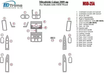 Mitsubishi Galant 2009-UP For Models With OEM Wood Kit Cruscotto BD Rivestimenti interni