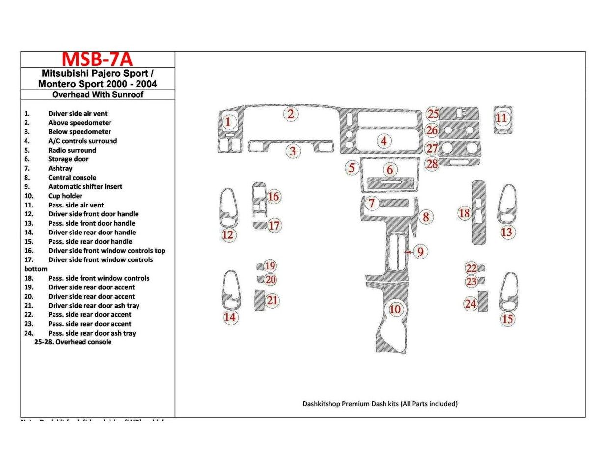 Mitsubishi Pajero Sport/Montero Sport 1998-2008 With Overhead, With Sunroof, 28 Parts set Cruscotto BD Rivestimenti interni