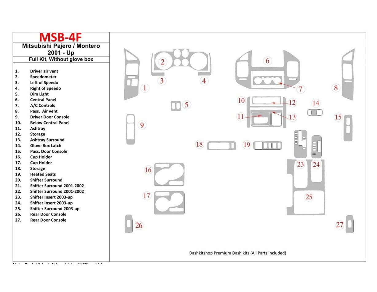 Mitsubishi Pajero/Montero 2000-2006 Full Set, Without glowe-box Cruscotto BD Rivestimenti interni