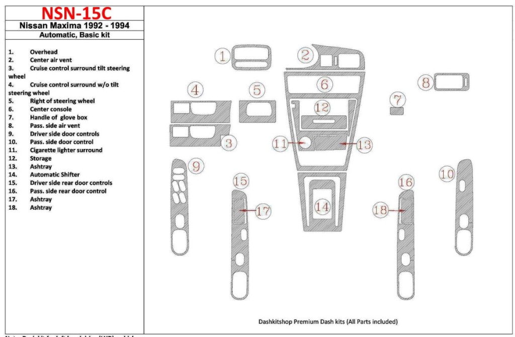 Nissan Maxima 1992-1994 Automatic Gearbox, Basic Set, 18 Parts set Cruscotto BD Rivestimenti interni