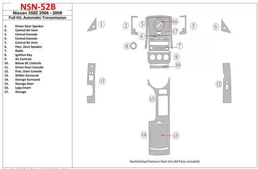 Nissan Z350 2006-2008 Full Set, Automatic Gear Cruscotto BD Rivestimenti interni