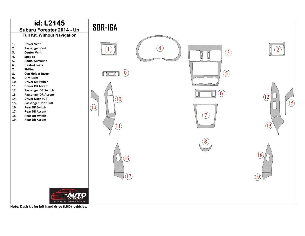 Subaru Forester 2014-UP Full Set, With NAVI Cruscotto BD Rivestimenti interni