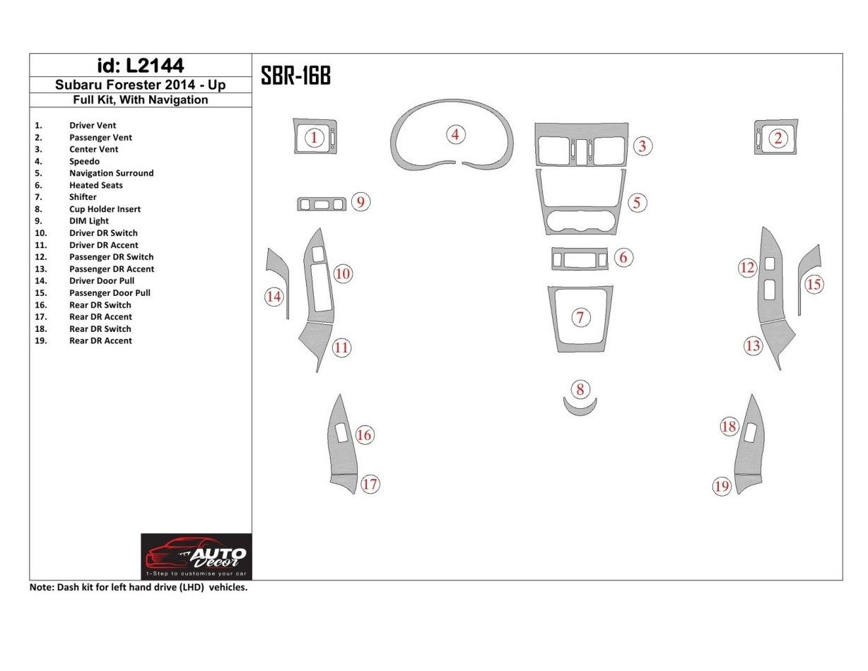 Subaru Forester 2014-UP Full Set, Without NAVI Cruscotto BD Rivestimenti interni