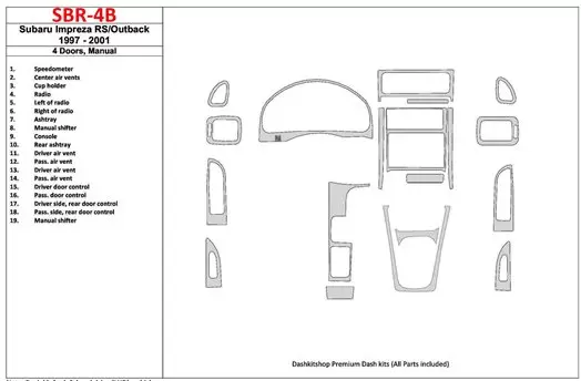 Subaru Impreza RS 1997-UP 4 Doors, Manual Gearbox, 19 Parts set Cruscotto BD Rivestimenti interni