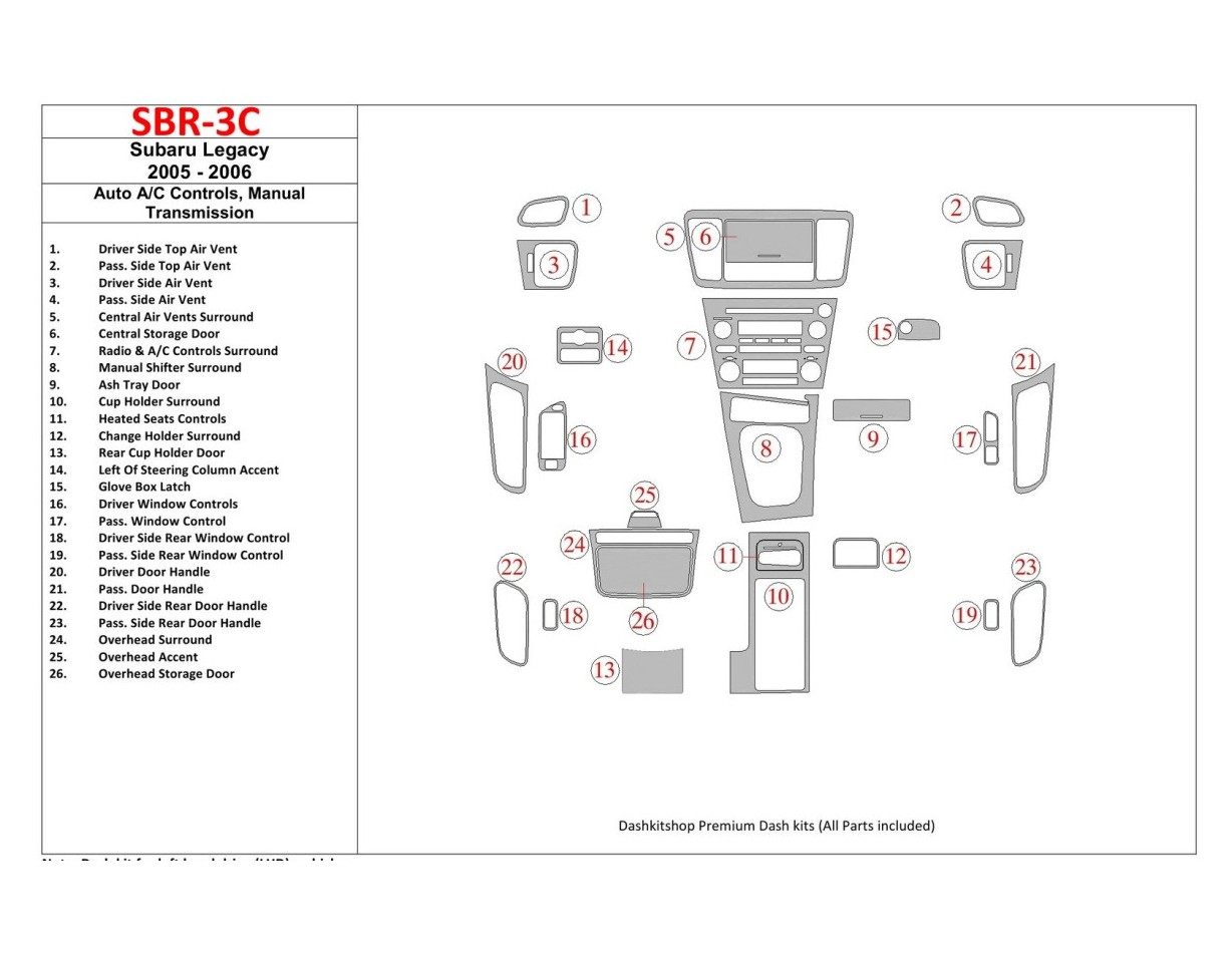 Subaru Legacy 2005-2006 Auto AC Control, Manual Gear Box Cruscotto BD Rivestimenti interni