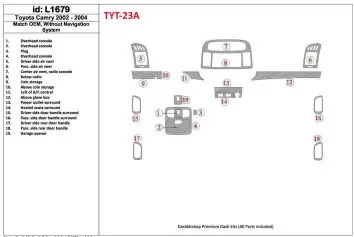 Toyota Camry 2002-2004 Basic Set, Without NAVI system, Without OEM Cruscotto BD Rivestimenti interni