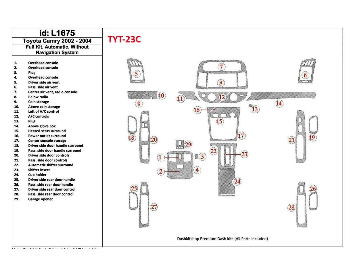Toyota Camry 2002-2004 Full Set, Automatic Gear, Without NAVI system, Without OEM Cruscotto BD Rivestimenti interni