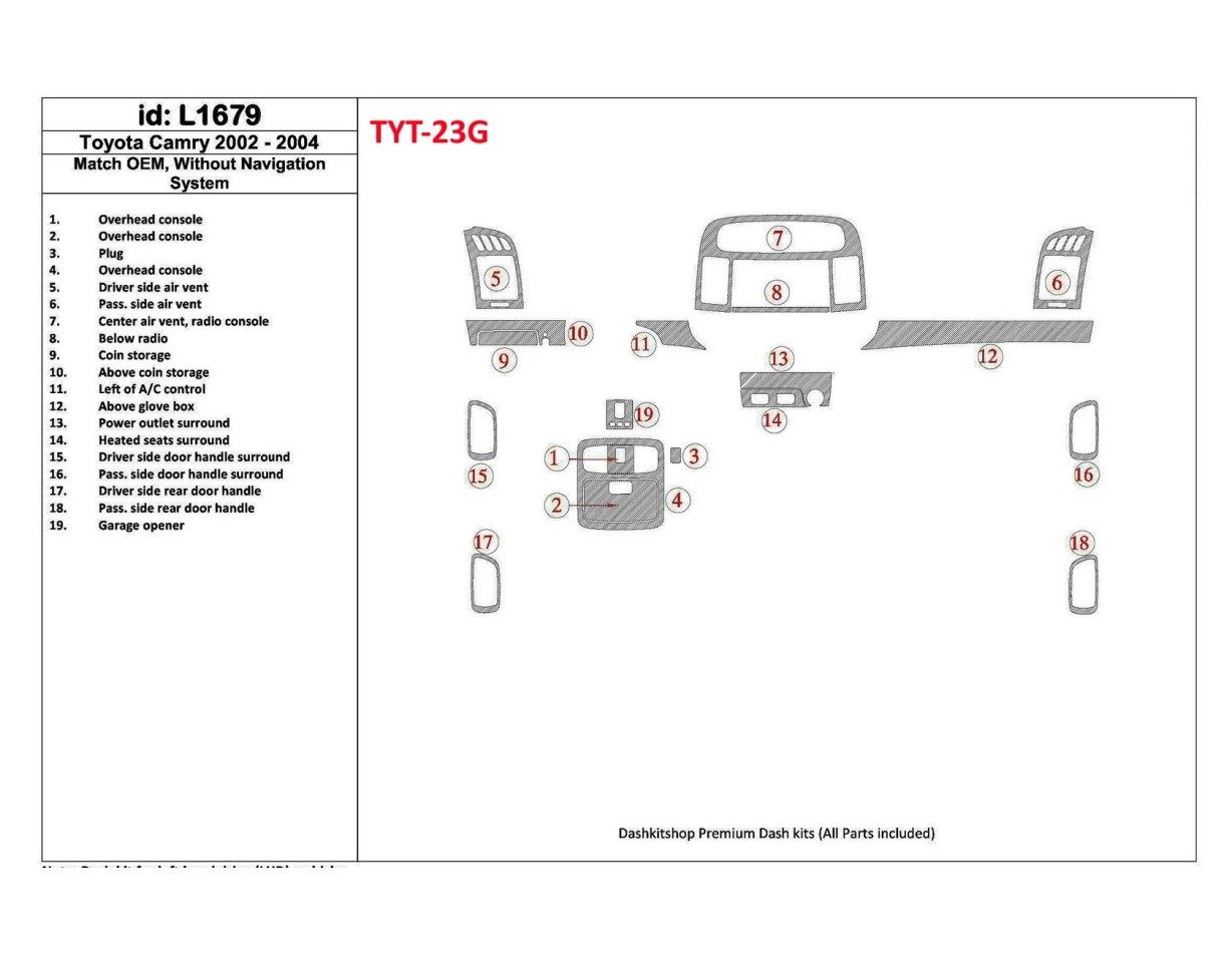 Toyota Camry 2002-2004 OEM Compliance, Without NAVI system Cruscotto BD Rivestimenti interni