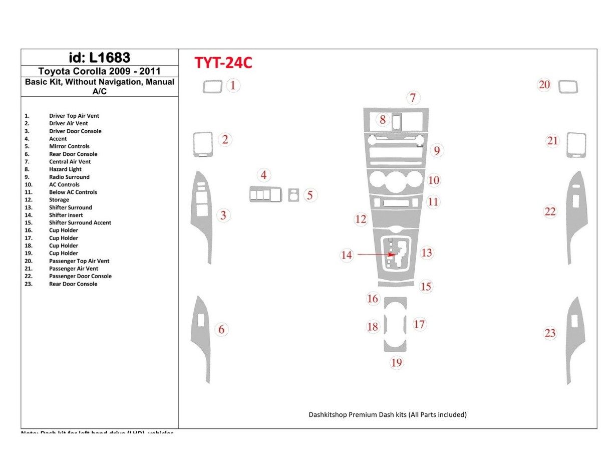 Toyota Corolla 2009-UP Basic Set, Without NAVI Cruscotto BD Rivestimenti interni