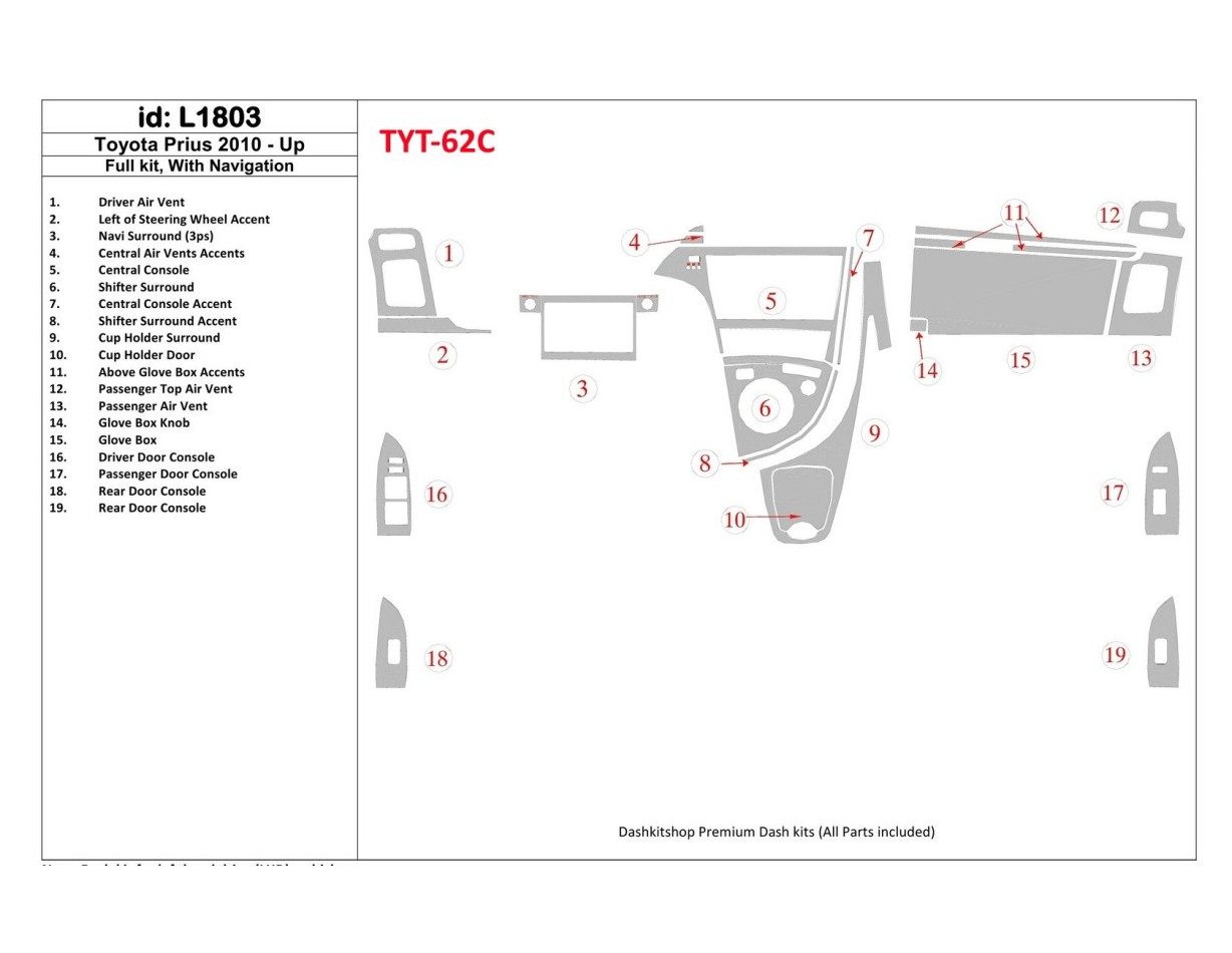Toyota Prius 2010-UP Full Set, With NAVI system Cruscotto BD Rivestimenti interni