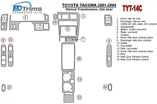 Toyota Tacoma 2000-2004 Manual Gear Box, 2&4 Doors Cruscotto BD Rivestimenti interni