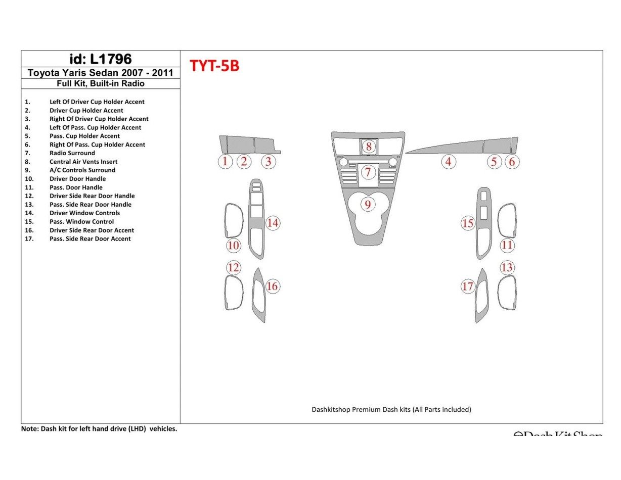 Toyota Yaris 2007-UP Full Set With Built-in Radio Cruscotto BD Rivestimenti interni