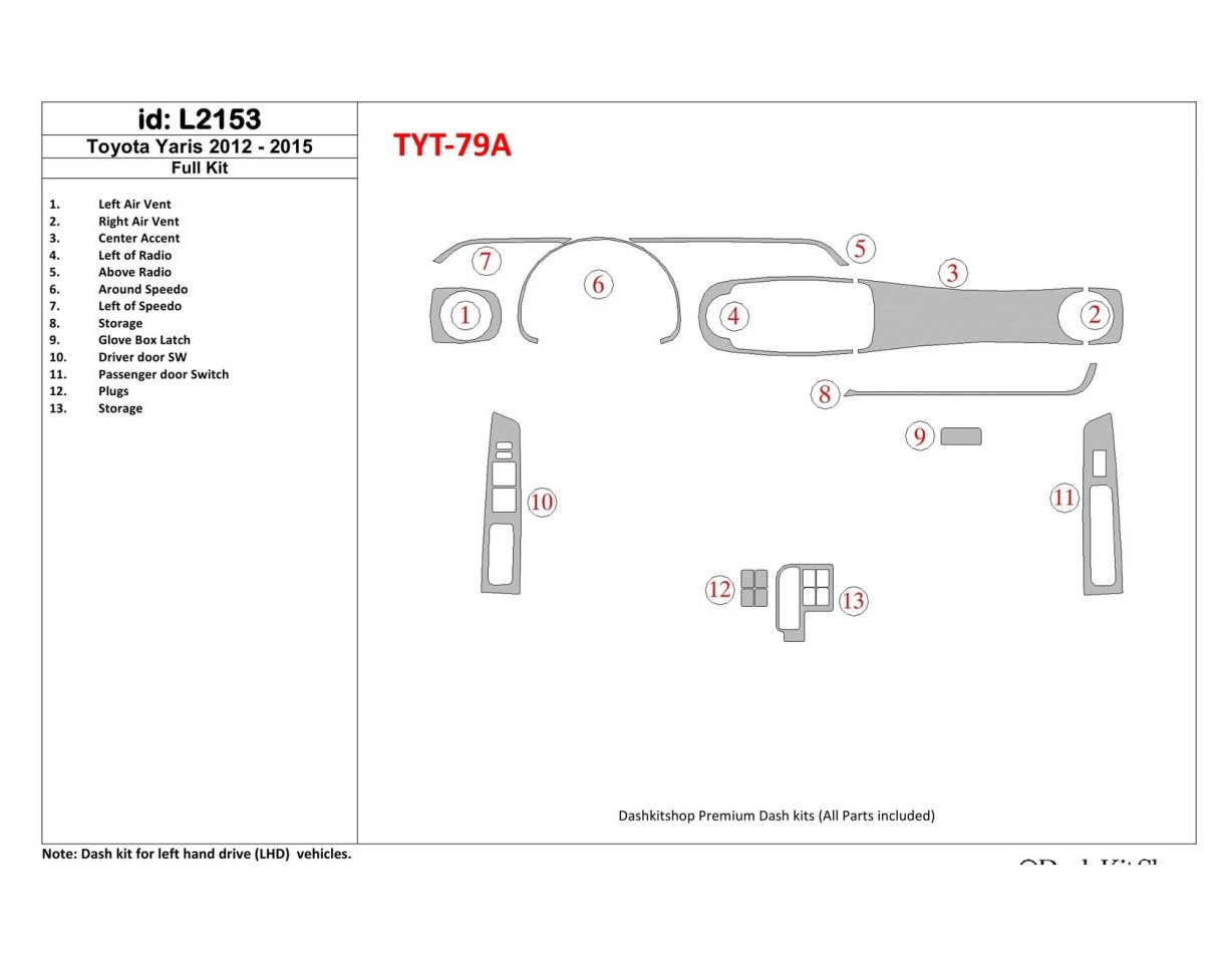 Toyota Yaris 2012-UP Full Set Cruscotto BD Rivestimenti interni