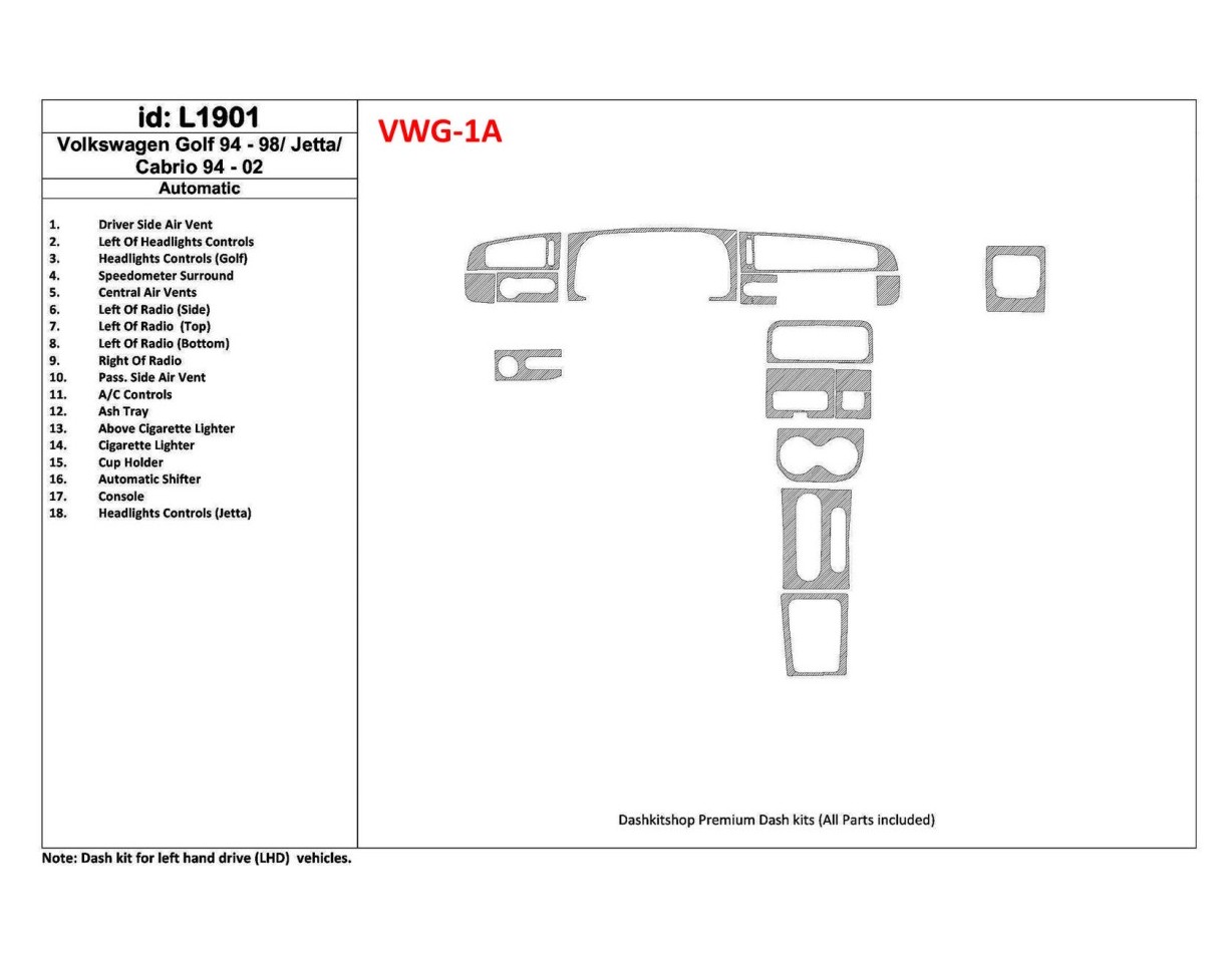 Volkswagen Cabrio 1994-2002 Automatic Gearbox, 18 Parts set Cruscotto BD Rivestimenti interni