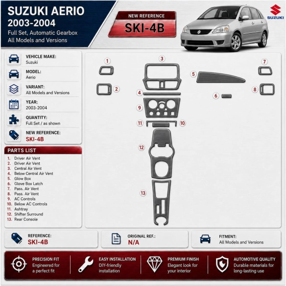Suzuki Aerio 2003-2004 set completo; cambio automatico kit rivestimento cruscotto e interni 3D