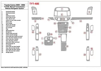 Toyota Camry 2005-2006 Full Set, Manual Gear Box, Without NAVI system, Without OEM Mascherine sagomate per rivestimento cruscott