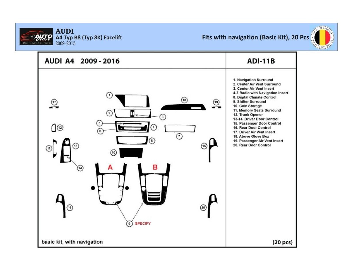 Audi A4 B8 Typ 8K 2009-2015 Kit Rivestimento Cruscotto all'interno del veicolo Cruscotti personalizzati 20-Decori