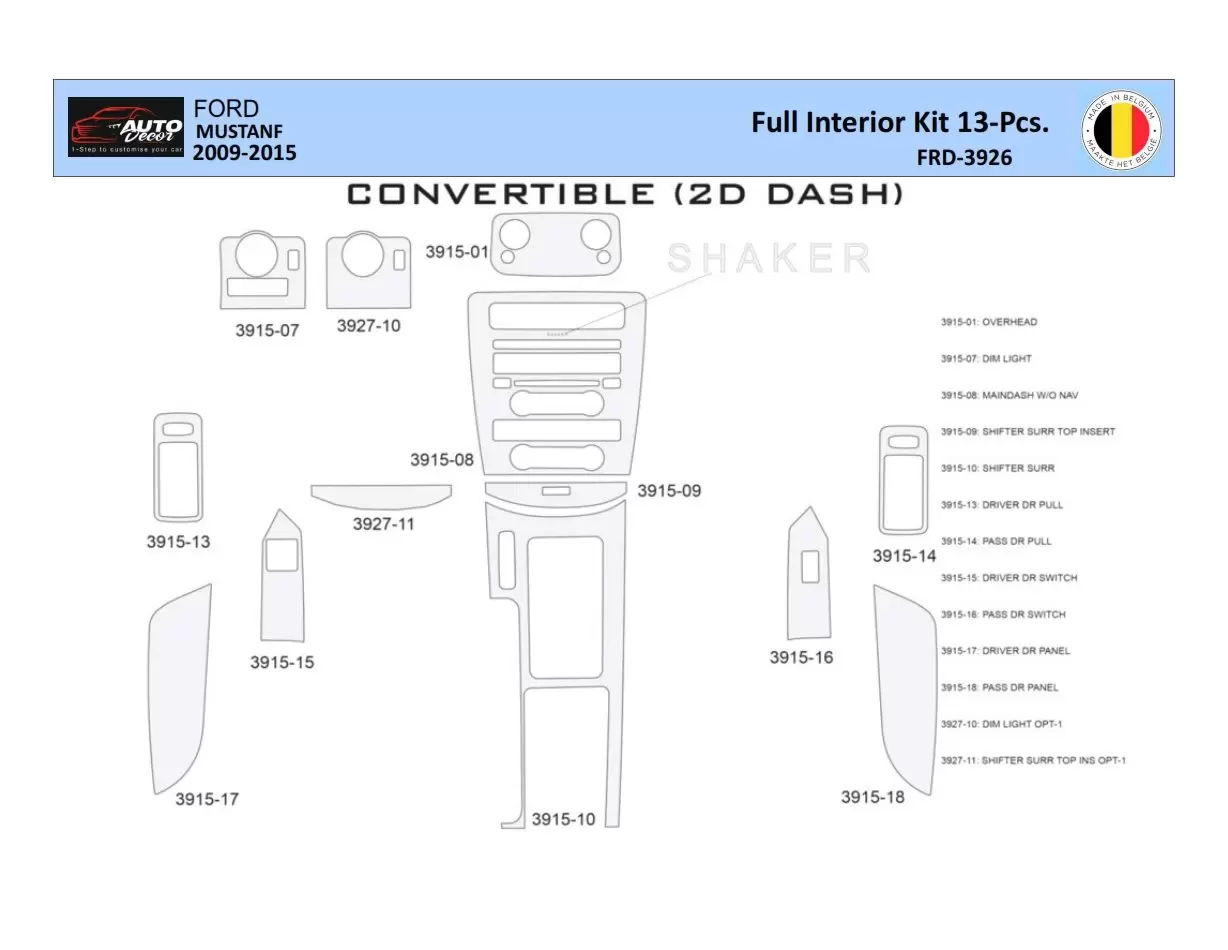 Ford Mustang 2010-2015 Mascherine sagomate per rivestimento cruscotti 13 Decori