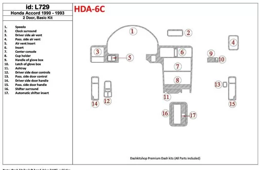 Honda Accord 1990-1993 2 Doors, Basic Set, 17 Parts set Cruscotto BD Rivestimenti interni