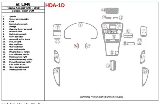 Honda Accord 1998-2000 2 Doors, Mtach OEM, 22 Parts set Cruscotto BD Rivestimenti interni