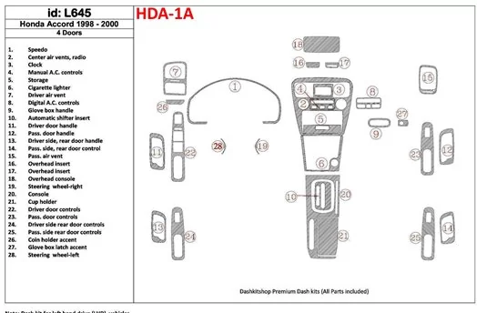 Honda Accord 1998-2000 4 Doors, Full Set, 28 Parts set Cruscotto BD Rivestimenti interni