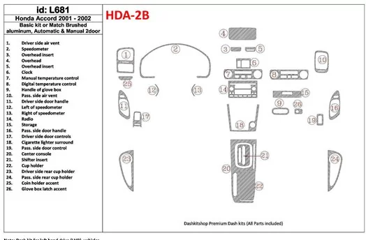 Honda Accord 2001-2002 2 Doors, Basic Set, 26 Parts set Cruscotto BD Rivestimenti interni
