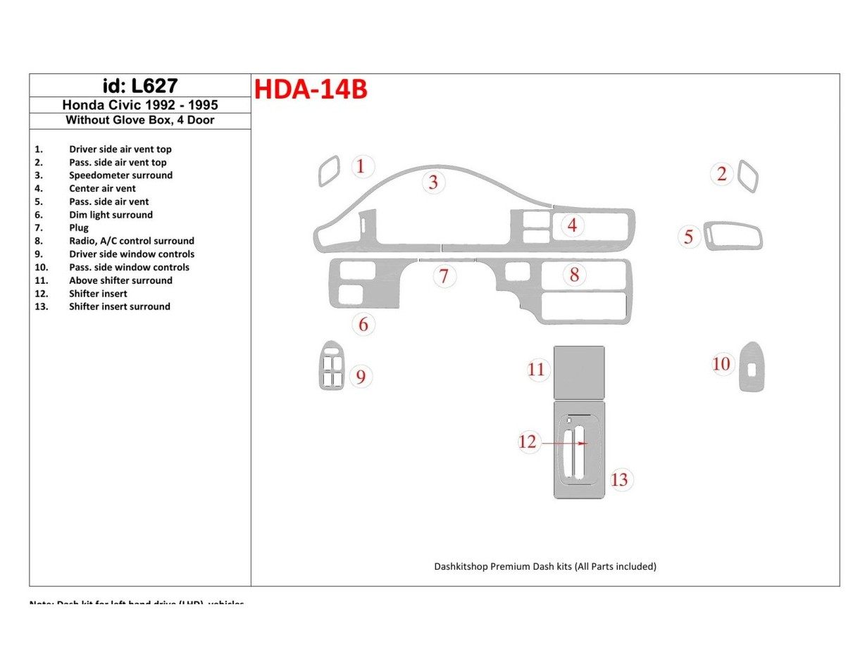 Honda Civic 1992-1995 2 Doors, Without glowe-box Cruscotto BD Rivestimenti interni